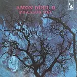 AMON DUUL II / アモン・デュールII / PHALLUS DEI