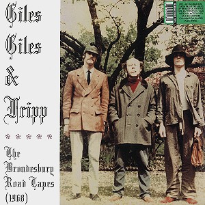 GILES GILES AND FRIPP / ジャイルス、ジャイルス・アンド・フリップ / THE BRONDESBURY ROAD TAPES - 180g VINYL