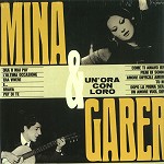 MINA/GIORGIO GABER / UN'ORO CON LORO - 180g VINYL