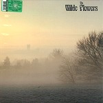 WILDE FLOWERS / ワイルド・フラワーズ / THE WILDE FLOWERS - 180g LIMITED VINYL