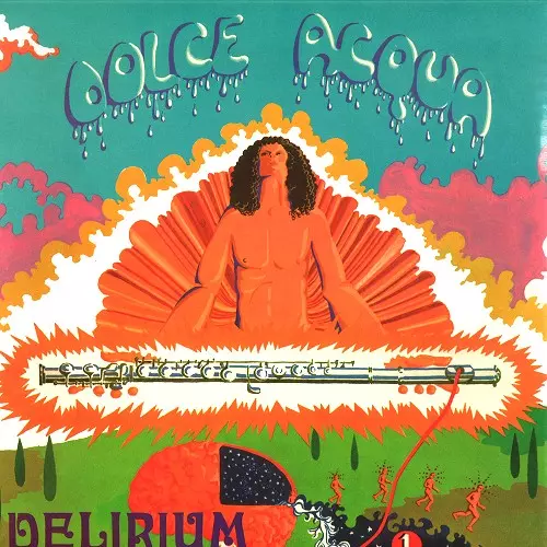 DELIRIUM (PROG: ITA) / デリリウム / DOLCE ACQUA - 180g LIMITED VINYL/REMASTER
