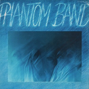 PHANTOM BAND (DEU) / ファントム・バンド / PHANTOM BAND - 180g VINYL/REMASTER
