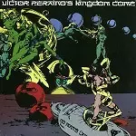VICTOR PERAINO'S KINGDOM COME / ヴィクター・ぺライノズ・キングダム・カム / NO MAN'S LAND