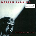 GOLDEN EARRING (GOLDEN EAR-RINGS) / ゴールデン・イアリング / PRISONER OF THE NIGHT - 180g LIMITED VINYL