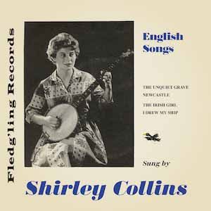 SHIRLEY COLLINS / シャーリー・コリンズ / ENGLISH SONGS [7"]