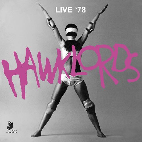 HAWKLORDS / ホークローズ / LIVE 1978 [CLEAR 2LP]