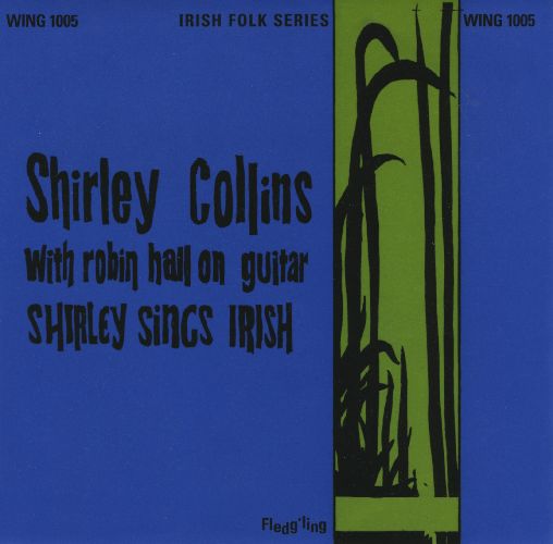 SHIRLEY COLLINS / シャーリー・コリンズ / SHIRLEY COLLINS SINGS IRISH [7"]