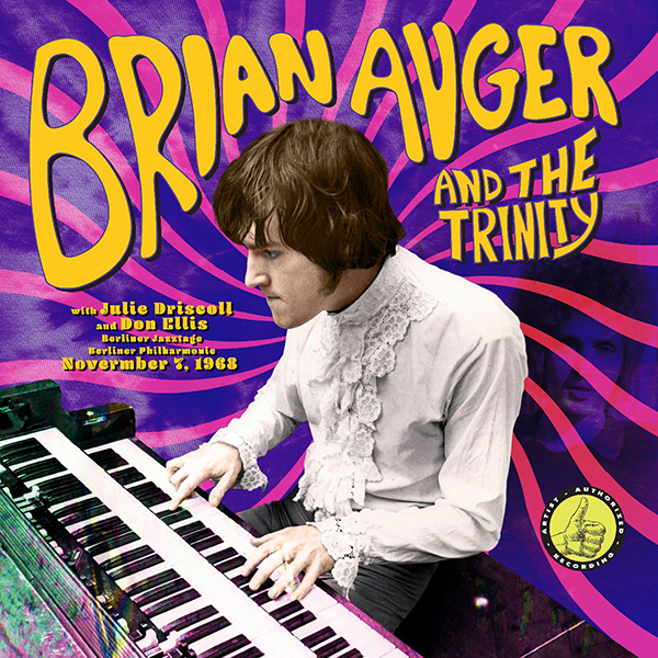 BRIAN AUGER & THE TRINITY / ブライアン・オーガー&ザ・トリニティー / LIVE FROM THE BERLINER JAZZTAGE: NOVEMBER 7, 1968 [COLORED LP]
