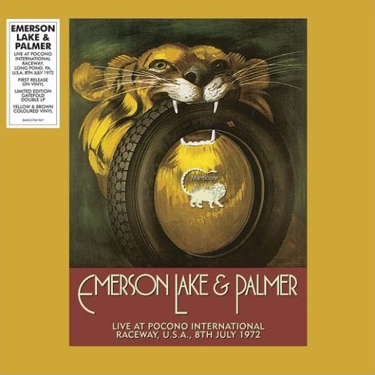 EMERSON, LAKE & PALMER / エマーソン・レイク&パーマー / LIVE AT POCONO INTERNATIONAL RACEWAY, LONG POND, PA, U.S.A., 8TH JULY 1972 [COLORED 2LP]