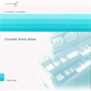 CHRISTIE FRONT DRIVE / クリスティーフロントドライヴ / CHRISTIE FRONT DRIVE