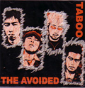 THE AVOIDED / TABOO