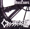 CROSSFACE / クロスフェイス / CROSS DAYS
