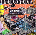 ZONE (PUNK) / ゾーン / SQUEEZED STATE
