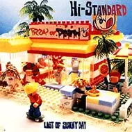Hi-STANDARD / LAST OF SUNNY DAY