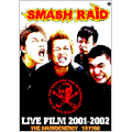 SMASH RAID / スマッシュレイド / LIVE FILM 2001-2002 (DVD)
