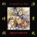 RAIN MAKER / レインメーカー / WE SPEND OUR TIME
