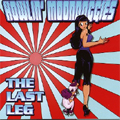 HOWLIN' MOONDOGGIES / ハウリンムーンドギーズ / LAST LEG