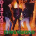 MAD SIN / DISTORTED DIMENSIONS