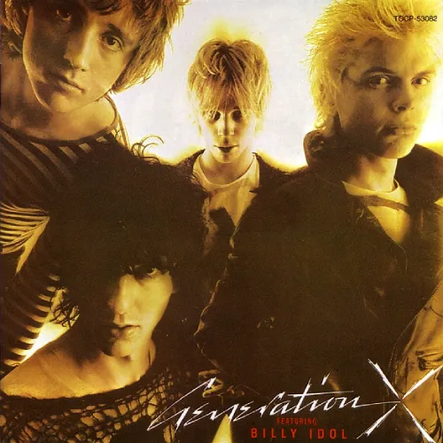 暴走世代 ジェネレーションX　7inchシングル ジェネレーションX/GENERATION X/ジェネレーション・エックス｜PUNK