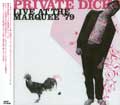 PRIVATE DICKS / プライヴェートディックス / LIVE AT THE MARQUEE '79
