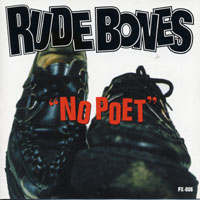 RUDE BONES / ルード・ボーンズ / ノーポエット