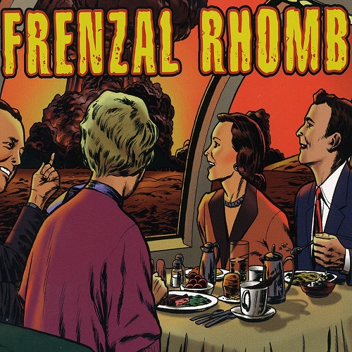 FRENZAL RHOMB / WE'RE GOING OUT TONIGHT