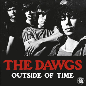 DAWGS / OUTSIDE OF TIME (レコード)