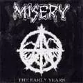 MISERY / ミザリー / EARLY YEARS