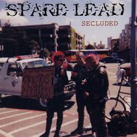 SPARE LEAD / スペアーリード / SECLUDED