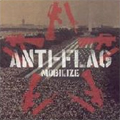 ANTI-FLAG / アンタイフラッグ / MOBILIZE