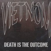 VIETNOM / ベトナム / DEATH IS THE OUTCOME