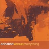 ANNALISE / アナリース / VERSUS EVERYTHING