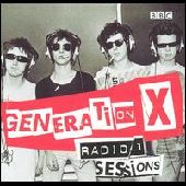 GENERATION X / ジェネレーション・エックス / RADIO 1 SESSIONS