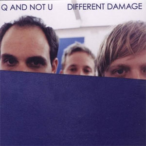 Q AND NOT U / キューアンドノットユー / DIFFERENT DAMAGE (LP)