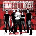 BOMBSHELL ROCKS / ボムシェル・ロックス / FROM HERE AND ON