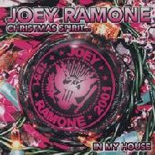 JOEY RAMONE / ジョーイラモーン / CHRISTMAS SPIRIT IN MY HOUSE