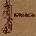 TEXTBOOK TRAITORS / テキストブックトレイターズ / YOU PULL THE STRINGS THAT MAKE US DANCE