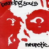 BOUNCING SOULS / NEUROTIC