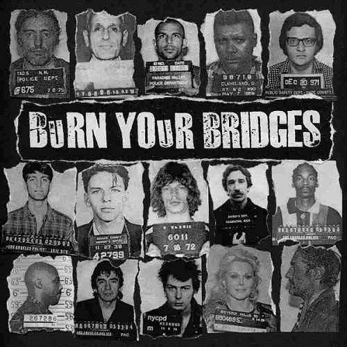 BURN YOUR BRIDGES / バーンユアブリッジズ / BURN YOUR BRIDGES (LP)