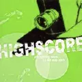 HIGHSCORE / ハイスコア / UNSUSPECTING ACTORS IN A BAD SOAP OPERA