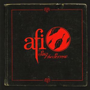 AFI / SING THE SORROW