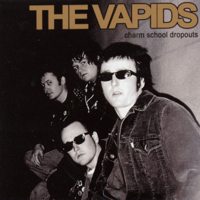 VAPIDS / ヴェイピッズ / CHARM SCHOOL DROPOUTS