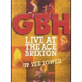 G.B.H / LIVE AT THE ACE BRIXTON