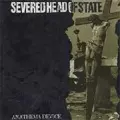 SEVERED HEAD OF STATE / セヴァードヘッドオブステイト / ANATHEMA DEVICE