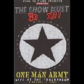 ONE MAN ARMY / ワンマンアーミー / SHOW MUST GO OFF LIVE AT THE TROUBADOUR