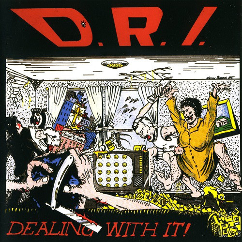 D.R.I. / ディーアールアイ / DEALING WITH IT