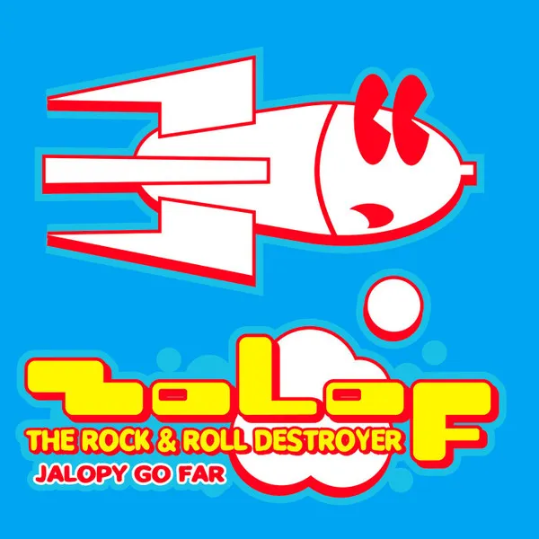 ゾロフザロックアンドロールデストロイヤー&nbsp;/&nbsp;ROCK & ROLL DESTROYER JALOPY GO FAR