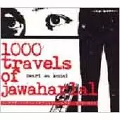 OWARI WA KONAI/1000 TRAVELS OF JAWAHARLAL｜PUNK｜ディスク