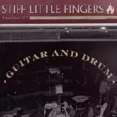 GUITAR AND DRUM/STIFF LITTLE FINGERS/スティッフ・リトル