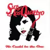 SUZY & LOS QUATTRO / スージーアンドロスクワトロ / HE COULD BE THE ONE